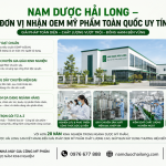 Nam Dược Hải Long – Đơn Vị Nhận OEM Mỹ Phẩm Toàn Quốc Uy Tín