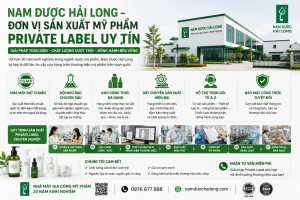 Nam Dược Hải Long – Đơn Vị Sản Xuất Mỹ Phẩm Private Label Uy Tín