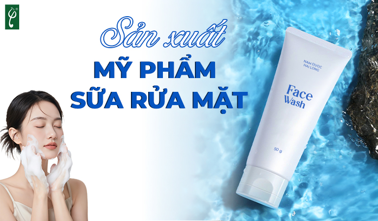 sản xuất mỹ phẩm sữa rửa mặt