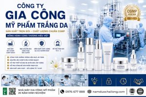 Công Ty Gia Công Mỹ Phẩm Trắng Da