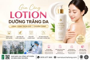 Gia Công Lotion Dưỡng Trắng Da