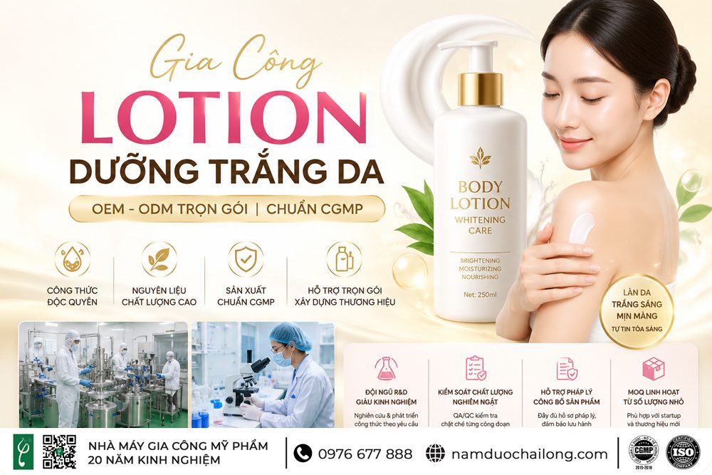 Gia Công Lotion Dưỡng Trắng Da Theo Yêu Cầu Chuẩn Gia Công Lotion Dưỡng Trắng Da