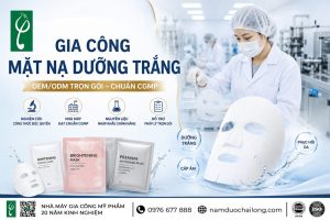 Gia Công Mặt Nạ Dưỡng Trắng