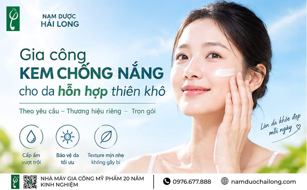 Gia Công Kem Chống Nắng Cho Da Hỗn Hợp Thiên Khô