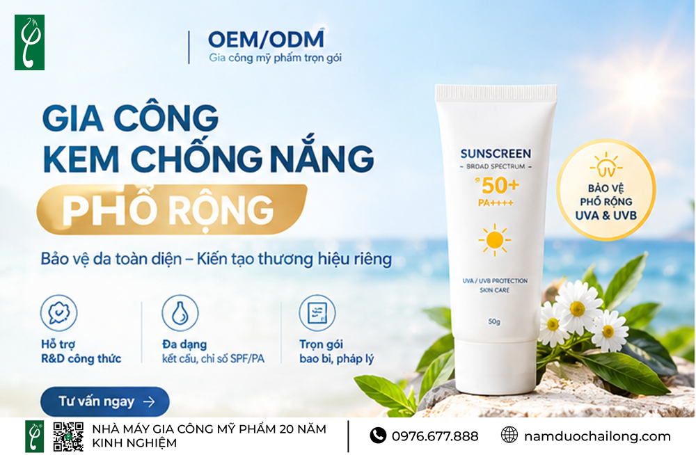 Gia Công Kem Chống Nắng Phổ Rộng