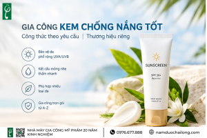 Gia Công Kem Chống Nắng Tốt