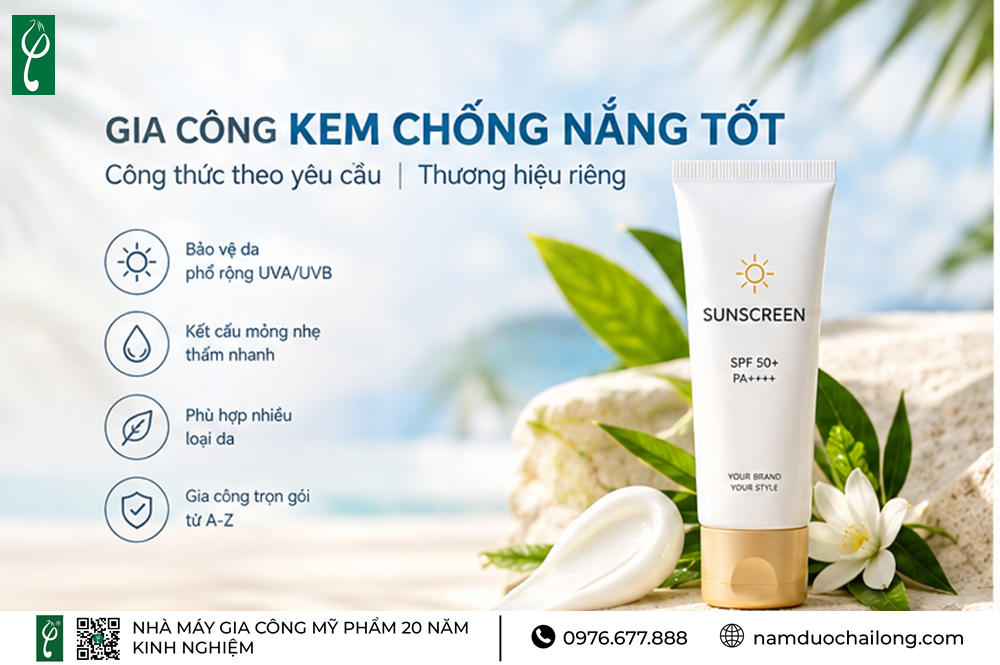 Gia Công Kem Chống Nắng Tốt