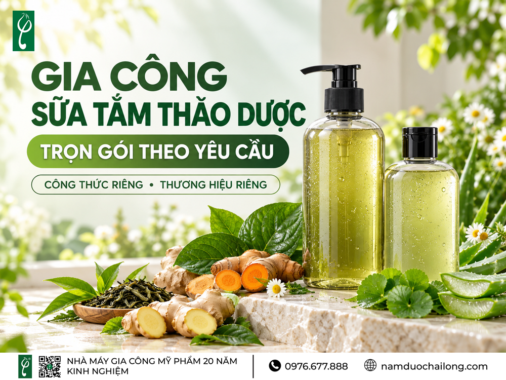 Gia Công Sữa Tắm Thảo Dược Trọn Gói, Theo Yêu Cầu Gia Công Sữa Tắm Thảo Dược