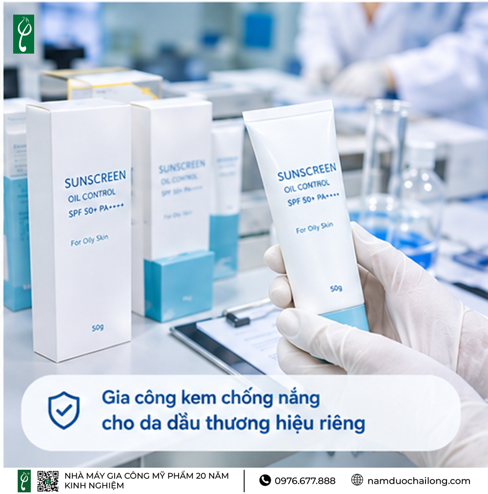 Gia Công Kem Chống Nắng Cho Da Dầu Theo Yêu Cầu Gia Công Kem Chống Nắng Cho Da Dầu