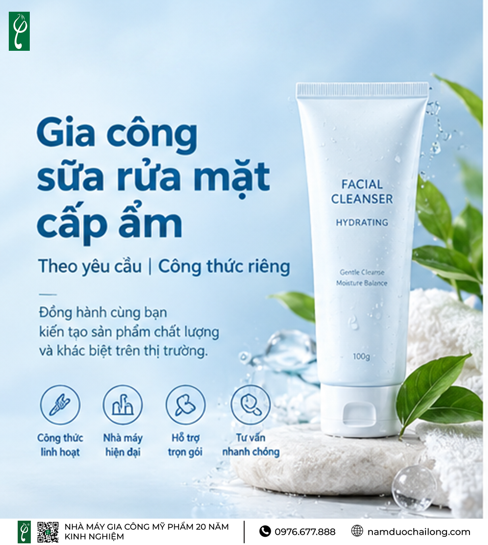 Gia Công Sữa Rửa Mặt Cấp Ẩm Theo Yêu Cầu Gia Công Sữa Rửa Mặt Cấp Ẩm