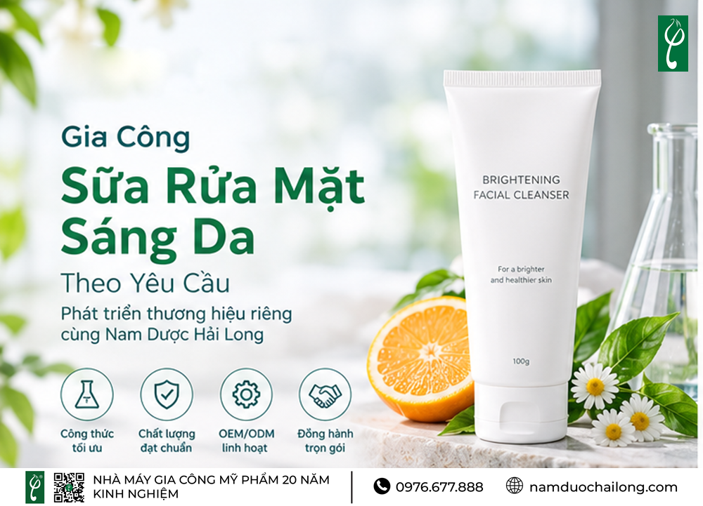 Gia Công Sữa Rửa Mặt Sáng Da Theo Yêu Cầu Gia Công Sữa Rửa Mặt Sáng Da