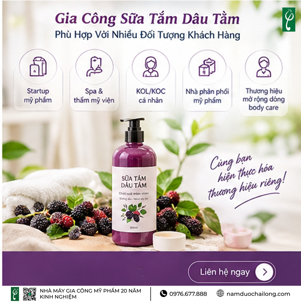 Gia Công Sữa Tắm Dâu Tằm Theo Yêu Cầu, Trọn Gói Từ A-Z Gia Công Sữa Tắm Dâu Tằm